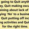 Don't quit